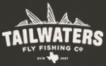 Tailwaters Fly Fishing Coupons & Offers