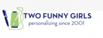 Two Funny Girls Coupons & Offers